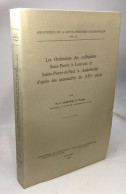 Les Ordinaires Des Collégiales Saint-Pierre à Louvain Et Saint-Pierre-et-Paul à Anderlecht D'après Des Manuscrits Du XIV - History