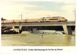 07-LA VOULTE-NAUFRAGE DE LA FLEUR DU RHONE-MAI 19805-N°613-C/0239 - Other & Unclassified