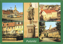 72413612 Pulsnitz Sachsen Marktbrunnen Platz Der Befreiung Denkmal Pulsnitz - Pulsnitz