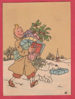 Carte Postale Tintin ... Signée Hergé / Carte Malheureusement Recoupée , Voir Scan ( Voir Verso ) - Cómics