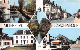 89-VILLENEUVE L ARCHEVEQUE-N°5181-C/0353 - Villeneuve-l'Archevêque