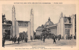 75-PARIS EXPOSITION DES ARTS DECORATIFS MODERNES 1925 PORTE D HONNEUR-N°5184-D/0041 - Tentoonstellingen