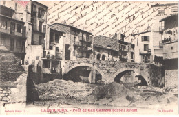 ES CAMPRODON - Vila Y Fill Précurseur - Pont De Can Carerra Sobre'l Ritort - Belle - Gerona