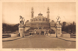 75-PARIS LE TROCADERO ET LE PONT DE L IENA-N°5184-F/0343 - Otros & Sin Clasificación