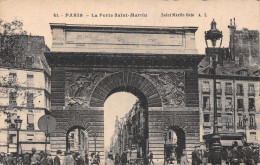 75-PARIS LA PORTE SAINT MARTIN-N°5184-F/0319 - Otros & Sin Clasificación