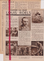 Wielrennen Koers Artikel Renner Coureur Louis Roels, Hamme - Orig. Knipsel Coupure Tijdschrift Magazine - 1934 - Unclassified