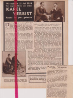 Wielrennen Artikel Renner Coureur Herdenking Karel Verbist, Wijnegem - Orig. Knipsel Coupure Tijdschrift Magazine - 1934 - Non Classés