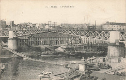 BREST : LE GRAND PONT - Brest