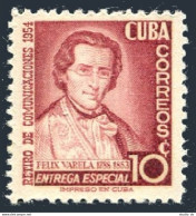 Cuba E20, Hinged. Michel 461. Special Delivery 1955. Father Felix Varela. - Ongebruikt