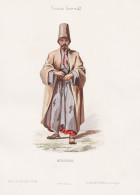 Derviche - Dervish Derwisch / Costume Tracht Costumes Trachten - Estampes & Gravures