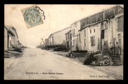 55 - SOUILLY - RUE ST-VAME - EDITEUR VACHER - Altri & Non Classificati