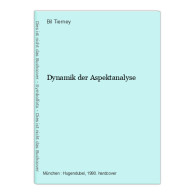 Dynamik Der Aspektanalyse - Altri & Non Classificati