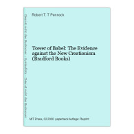 Tower Of Babel: The Evidence Against The New Creationism (Bradford Books) - Other & Unclassified