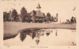 FRANCE - Vichy - Le Golf Club - Vue Générale - Animé - Carte Postale Ancienne - Vichy