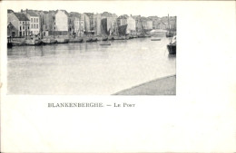 CPA Blankenberghe Blankenberge Westflandern, Hafen - Autres & Non Classés