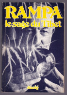 Lobsang Rampa . LE SAGE DU TIBET . Stanké 1980 . - Esotérisme