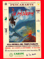 ITALIA - Abruzzo - Cartolina Viaggiata Nel 1993 - Pescara - Pescararte - La Reclame - Alla Ricerca Del Tempo Passato - Pescara