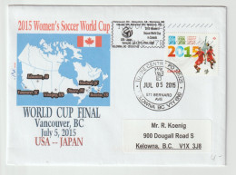 Canada Cover 2015 Women World Cup Final In Vancouver, BC Between USA And Japan. Postal Weight Approx. 0,04 Kg. Please Re - Briefe U. Dokumente
