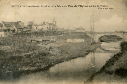 157.....FOULAIN. Pont Sur La Marne. Vue De L'Eglise Et De La Poste - Andere & Zonder Classificatie