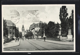 AK Freiburg I. Br., Kaiserbrücke Mit Martinstor  - Freiburg I. Br.