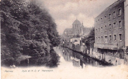 MALINES - MECHELEN - La Dyle Et N.D D'Hanswyck - Malines