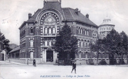 59 -  VALENCIENNES - College De Jeunes Filles - Valenciennes