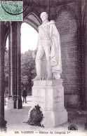 LAEKEN - BRUXELLES - Statue De Léopold 1er - Laeken