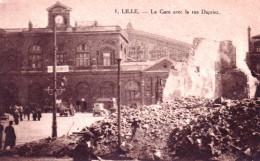 59 - LILLE -  La Gare Avec La Rue Dupriez - Lille