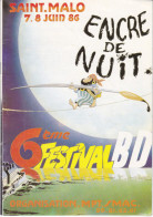 ENCRE DE NUIT 6 EME FESTIVAL BD SAINT MALO 7/8 JUIN 86 - Sonstige & Ohne Zuordnung