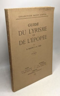 Guide Du Lyrisme Et De L'Epopée / Collection Saint-Aubain --- 2e édition - Autres & Non Classés