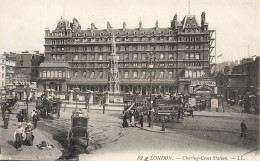 ROYAUME UNI - London - Charing Cross Station - LL - Animé - Carte Postale Ancienne - Autres & Non Classés