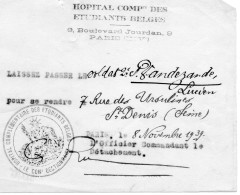 FRANCE-BELGIQUE.1939. LAISSEZ PASSER. F.M. "HOPITAL COMPLEMENTAIRE DES ETUDIANTS BELGES/PARIS". - Cartas & Documentos