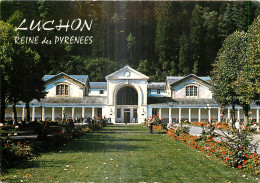 31 - LUCHON - REINE DES PYRENEES - Luchon