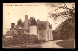 72 - MULSANNE - CHATEAU DE LA ROCHERE - Sonstige & Ohne Zuordnung