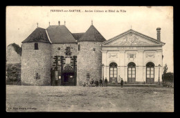 72 - FRESNAY-SUR-SARTHE - ANCIEN CHATEAU ET HOTEL DE VILLE - Andere & Zonder Classificatie