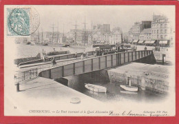 Manche - Cherbourg - Le Pont Tournant Et Le Quai Alexandre III - Cherbourg