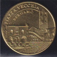 Piazza Vecchia Bergamo, (Bergame) Italie, Medaglie E Patrimonio, Médaille Et Patrimoine, Jeton - Sonstige & Ohne Zuordnung