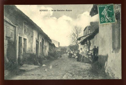 55 - EPIEZ - RUE STE-ANNE - DUMONT PHOTO A BAR-LE-DUC - Andere & Zonder Classificatie