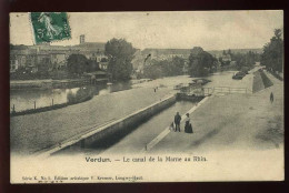 55 - VERDUN - LE CANAL DE LA MARNE AU RHIN - SERIE K N°5 - EDITION V. KREMER, LONGWY-HAUT - Verdun