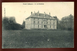 55 - WALY - LE CHATEAU - GALLOIS EDITEUR - Other & Unclassified