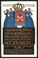Künstler-AK Regensburg, Oberpfälzische Kreis-Ausstellung Für Industrie Gewerbe Und Landwirtschaft 1910, Ganzsache B  - Expositions