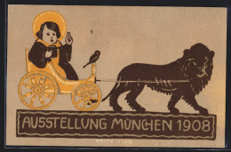 Künstler-AK Sign. Fritz Klee: München, Ausstellung 1908, Kindl Und Löwe, Ganzsache Bayern  - Tentoonstellingen