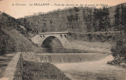 FRANCE - Le Saillant - Pont Du Chemin De Fer Et Canal De L'usine - Carte Postale Ancienne - Autres & Non Classés