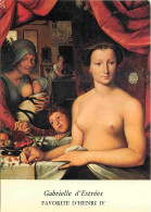 Art - Peinture Histoire - Gabrielie D'Estrée Favorite D'Henri IV - Portrait - Seins Nus - CPM - Carte Neuve - Voir Scans - Historia