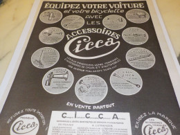 ANCIENNE PUBLICITE EQUIPEZ VOTRE VOITURE ET VOTRE BICYCLETTE CICCA 1925 - Advertising