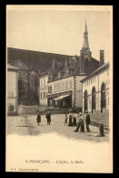 03 - ST-POURCAIN - L'EGLISE ET LES HALLES - PHARMACIE GIRARD - RESTAURANT DES HALLES - CAFE REMAUD - Autres & Non Classés