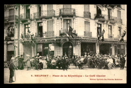 90 - BELFORT - PLACE DE LA REPUBLIQUE - LE CAFE-GLACIER - Belfort - City