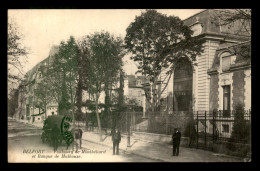 90 - BELFORT - FAUBOURG DE MONTBELIARD ET BANQUE DE MULHOUSE - Belfort - Ciudad