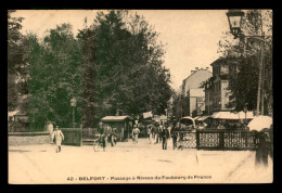 90 - BELFORT - PASSAGE A NIVEAU DU FAUBOURG DE FRANCE - Belfort - Città