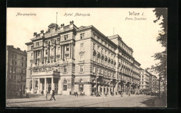 AK Wien, Morzinplatz, Hotel Metropole, Franz Josefskai  - Autres & Non Classés